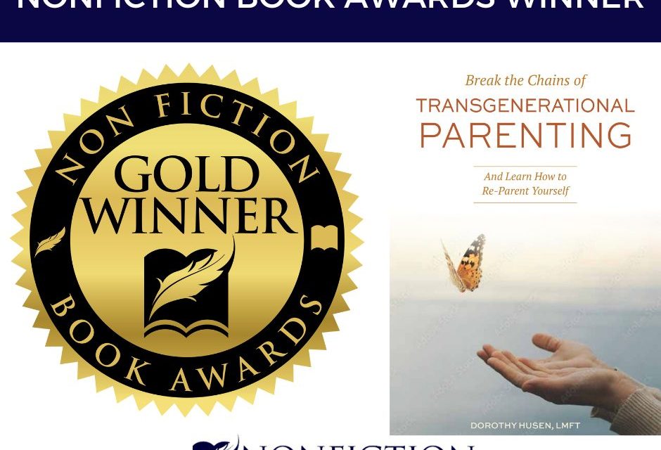 Book Award Winner: Break the Chains of Transgenerational Parenting: And Learn How to Re-Parent Yourself by Dorothy Husen