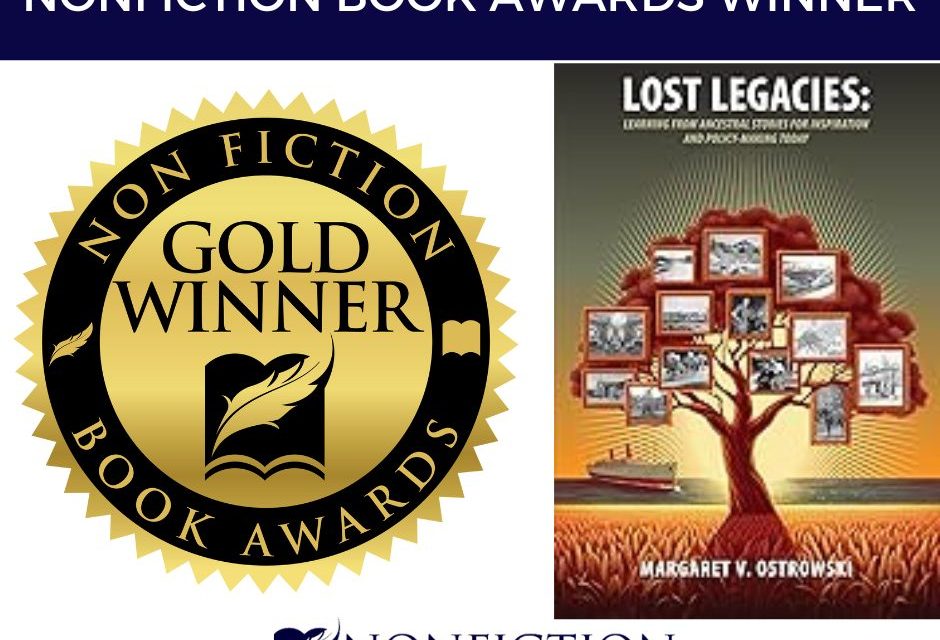 Book Award Winner: Lost Legacies: Learning from Ancestral Stories for Inspiration and Policy-Making Today by Margaret V. Ostrowski