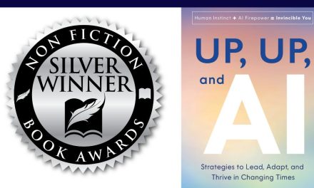 Book Award Winner: Up, Up, and AI: Strategies to Lead, Adapt, and Thrive in Changing Times by Luv Tulsidas