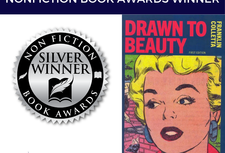 Book Award Winner: DRAWN TO BEAUTY: THE LIFE AND ART OF VINCE COLLETTA by Franklin Colletta